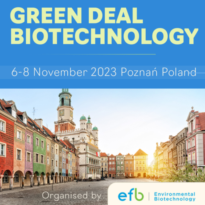 Komitet Biotechnologii PAN patronem Green Deal Biotechnology Poznań 6-8 listopada 2023