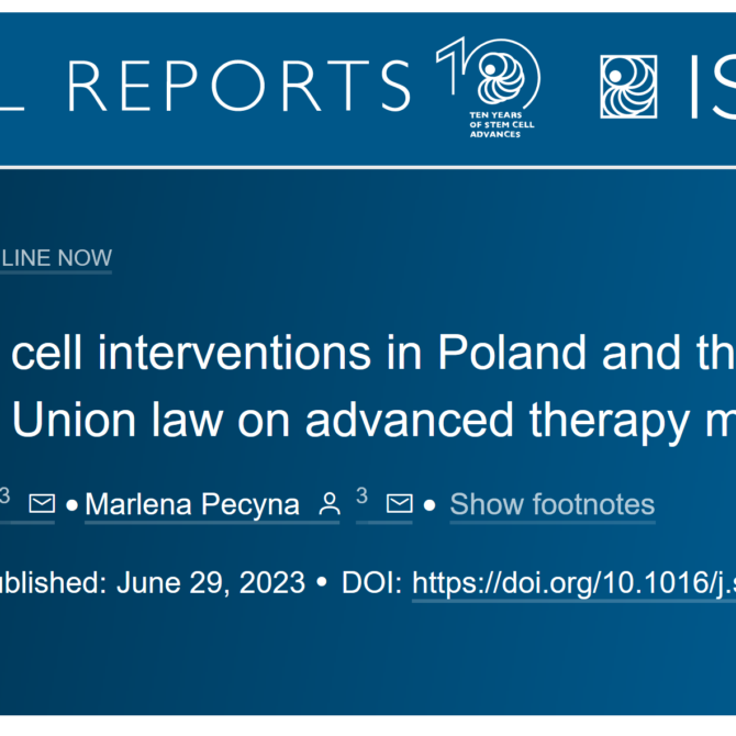 Zagrożenia ze strony niesprawdzonych „terapii komórkami macierzystymi” – publikacja w Stem Cell Reports